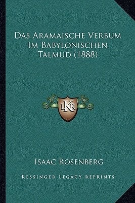 Das Aramaische Verbum Im Babylonischen Talmud (1888) (German Edition)
