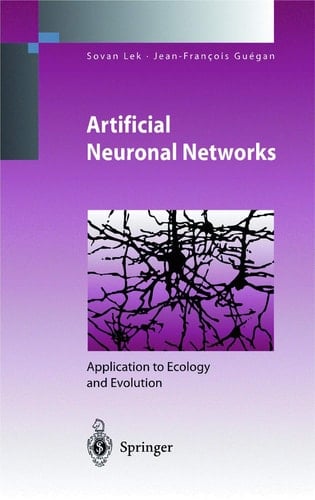 Artificial Neuronal Networks: Application to Ecology and Evolution (Environmental Science and Engineering)