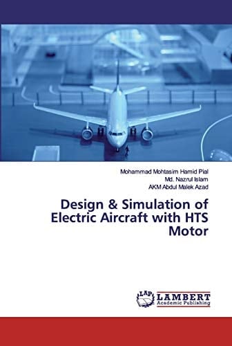 Design & Simulation of Electric Aircraft with HTS Motor