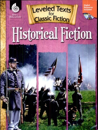 Leveled Texts for Classic Fiction: Historical Fiction Historical Fiction
