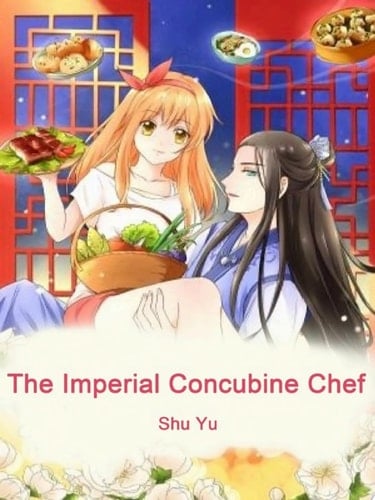 The Imperial Concubine Chef Volume 3
