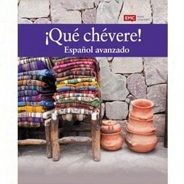 ¡Qué chévere! Español avanzado