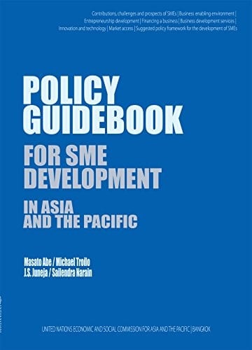 Policy Guidebook for SME Development in Asia and the Pacific