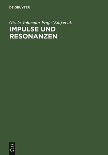 Impulse und Resonanzen Tübinger mediävistische Beiträge zum 80. Geburtstag von Walter Haug