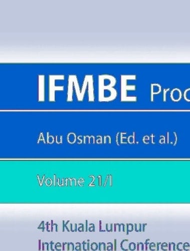 4th Kuala Lumpur International Conference on Biomedical Engineering 2008