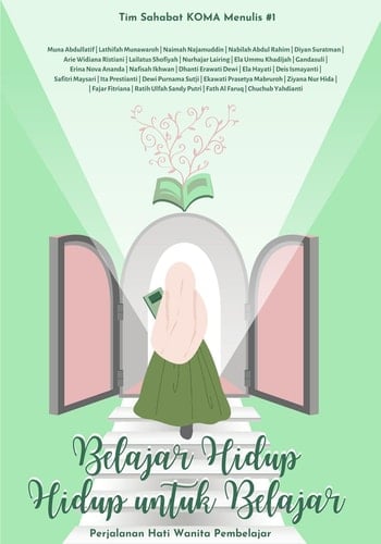 Belajar Hidup, Hidup untuk Belajar “Perjalanan Hati Wanita Pembelajar”