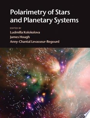 Polarimetry of Stars and Planetary Systems