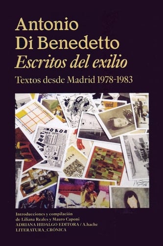 Escritos del exilio textos desde Madrid 1978-1983