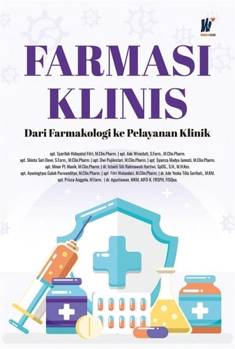 Farmasi Klinis: Dari Farmakologi ke Pelayanan Klinik