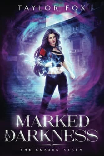 Marked by Darkness (The Cursed Realm)