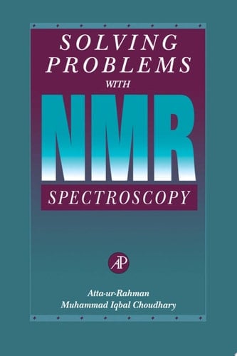 Solving Problems with NMR Spectroscopy