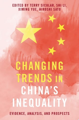 Changing Trends in China's Inequality Evidence, Analysis, and Prospects