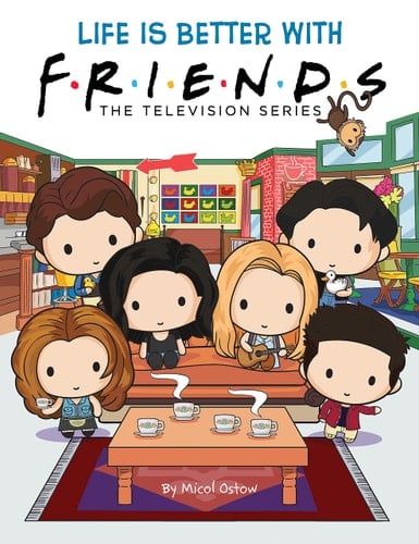 Life Is Better with Friends (Official Friends Picture Book) (Media Tie-In)
