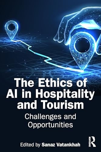 The Ethics of AI in Hospitality and Tourism - Challenges and Opportunities
