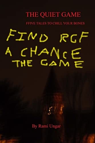 The Quiet Game Five Tales to Chill Your Bones