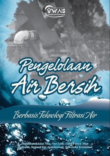 PENGELOLAAN AIR BERSIH BERBASIS TEKNOLOGI FILTRASI AIR