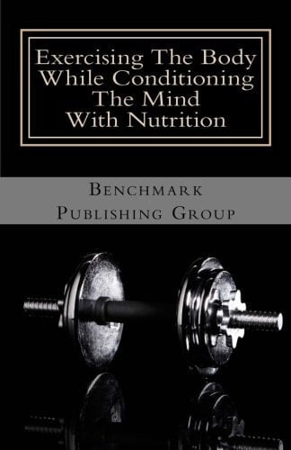 Exercising the Body While Conditioning the Mind with Nutrition Professional Trainers Help You Make the Connection