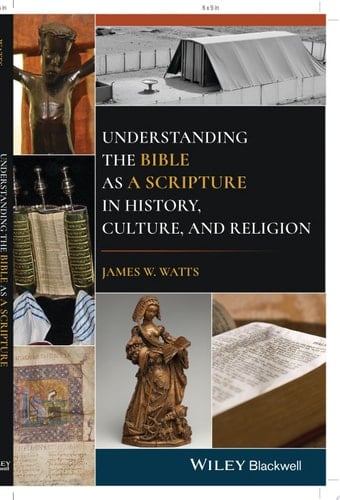 Understanding the Bible as a Scripture in History, Culture, and Religion