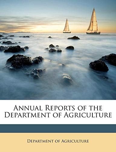 Annual Reports of the Department of Agriculture