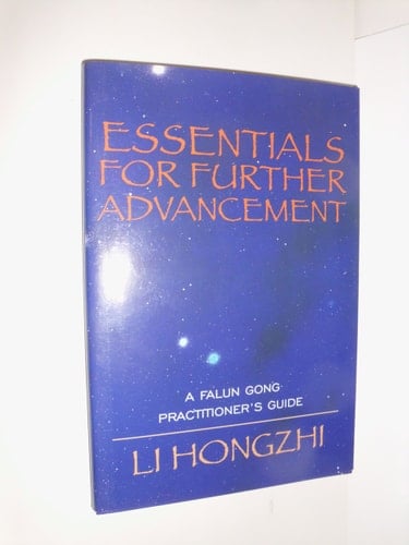 Essentials for Further Advancement: A Falun Gong Practitioner's Guide