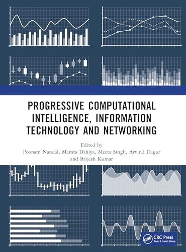 Progressive Computational Intelligence, Information Technology and Networking