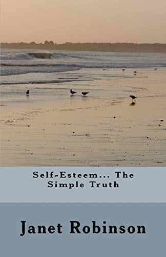 Self-Esteem... The Simple Truth