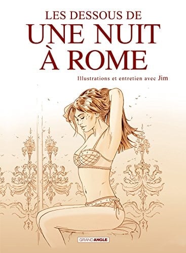 Les dessous d'une nuit à Rome