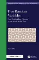 Free Random Variables Free Distributions Dictated by the Semicircular Law