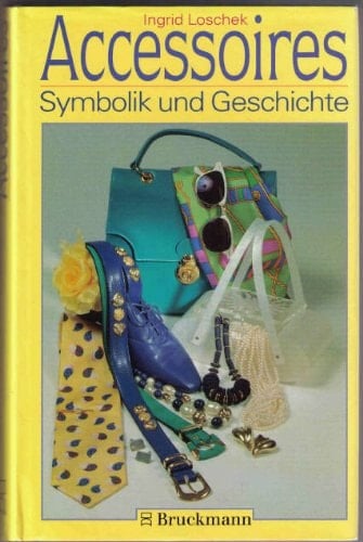 Accessoires Symbolik und Geschichte