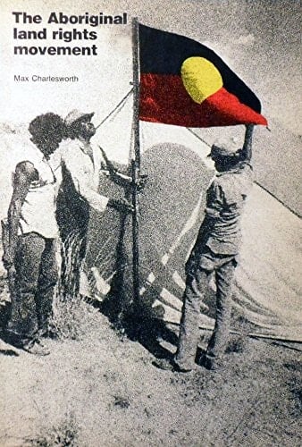 The Aboriginal Land Rights Movement