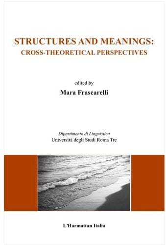 Structures and Meanings Cross-theoretical Perspectives