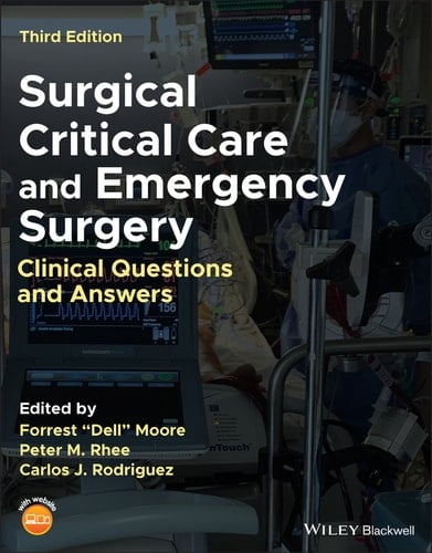 Surgical Critical Care and Emergency Surgery Clinical Questions and Answers