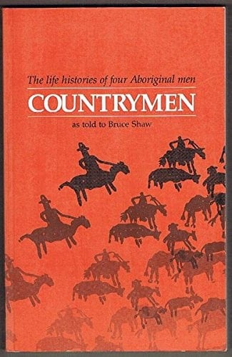 Countrymen: The life histories of four Aboriginal men