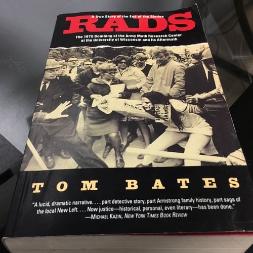 Rads A True Story of the End of the Sixties