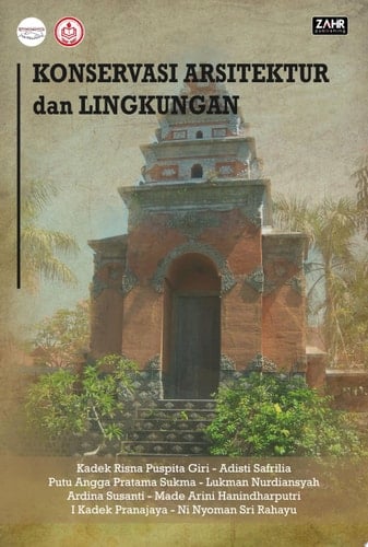 KONSERVASI ARSITEKTUR DAN LINGKUNGAN
