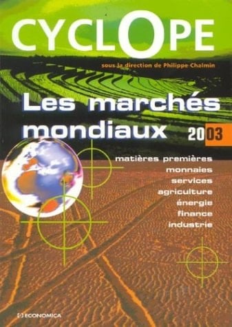 Les marchés mondiaux CyclOpe 2003