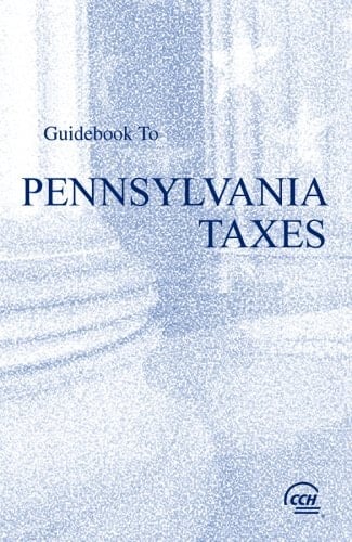 Guidebook to Pennsylvania Taxes