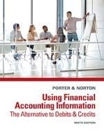 Bundle: Using Financial Accounting Information: The Alternative to Debits and Credits, 9th + Cengage Learning Write Experience 2.0 Powered by MyAccess Printed Access Card