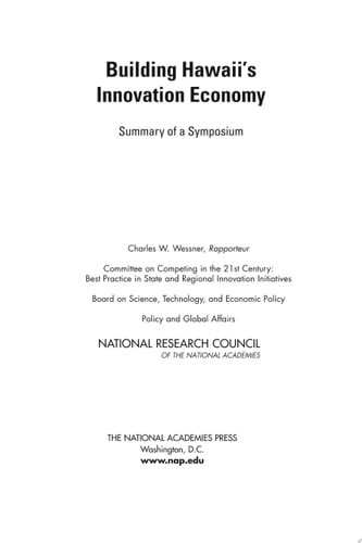 Building Hawaii's Innovation Economy Summary of a Symposium