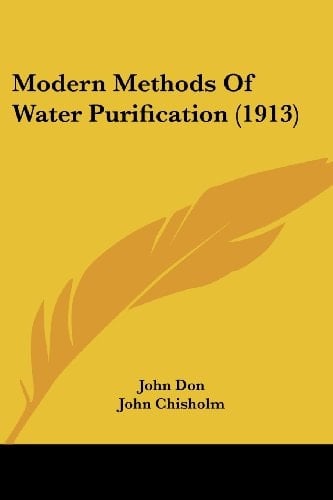 Modern Methods Of Water Purification (1913)