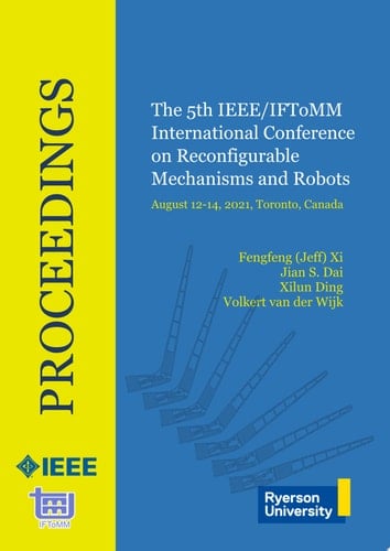 Proceedings of the 5th IEEE/IFToMM International Conference on Reconfigurable Mechanisms and Robots