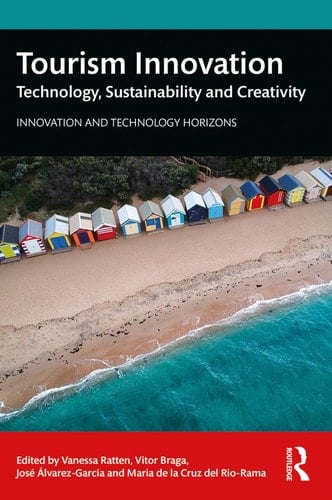 Tourism Innovation Technology, Sustainability and Creativity