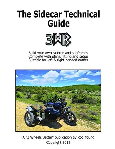 The Sidecar Technical Guide: A technical manual for sidecar fitting, building and modifying (The Sidecar Guides)