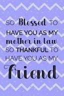 So Blessed To Have You As My Mother In Law So Thankful To Have You AS My Friend Blank Lined Notebook Journal Diary Composition Notepad 120 Pages 6x9 Paperback ( Mother In Law ) Purple