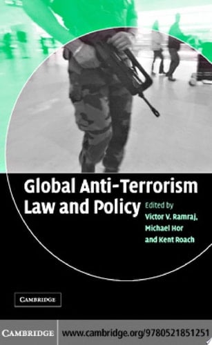 Global Anti-Terrorism Law and Policy