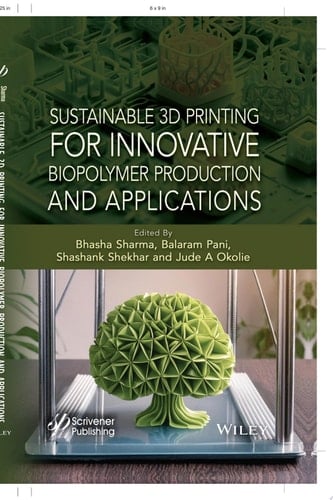 Sustainable 3D Printing for Innovative Biopolymer Production and Applications