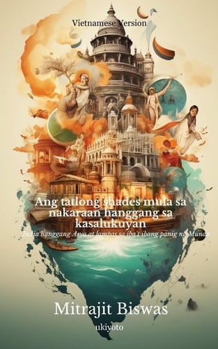 Ba sắc thái từ xưa đến nay Ấn Độ đến châu Á và xa hơn trên toàn thế giới