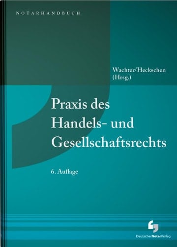 Praxis des Handels- und Gesellschaftsrechts Buch mit Musterdownload