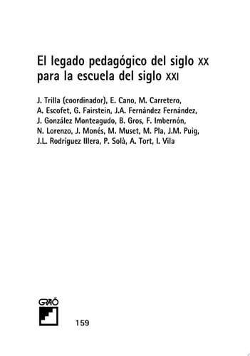 El legado pedagógico del siglo XX para la escuela del siglo XXI