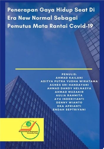 Penerapan Gaya Hidup Seat Di Era New Normal Sebagai Pemutus Mata Rantai Covid-19